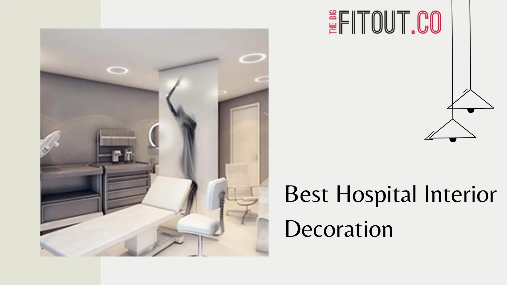 Best Hospital Interior Decoration