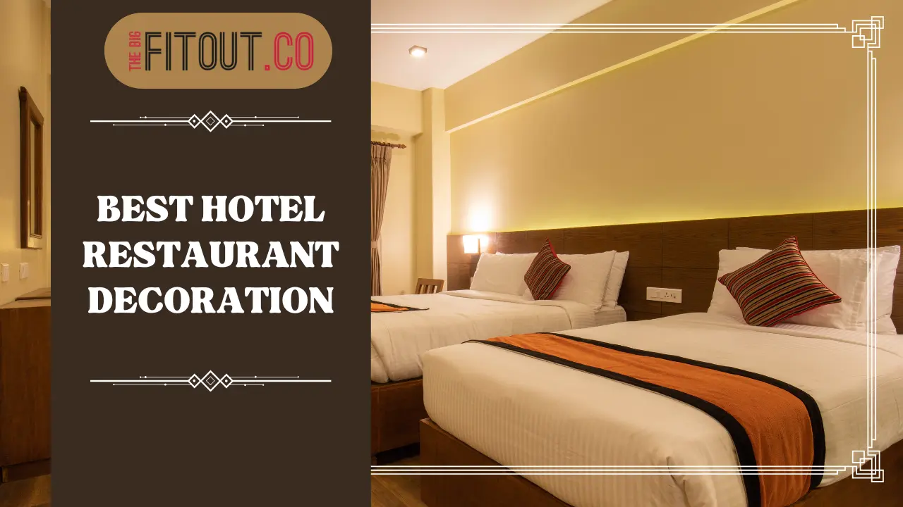 Best Hotel Restaurant Decoration
