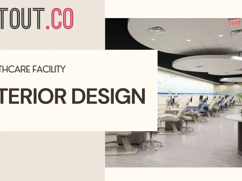 Healthcare Facility Interior Design