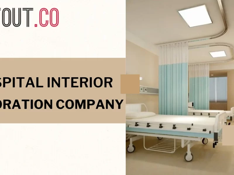 Hospital Interior Decoration Company